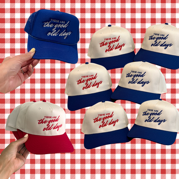 Good Old Days Hat - CUSTOM